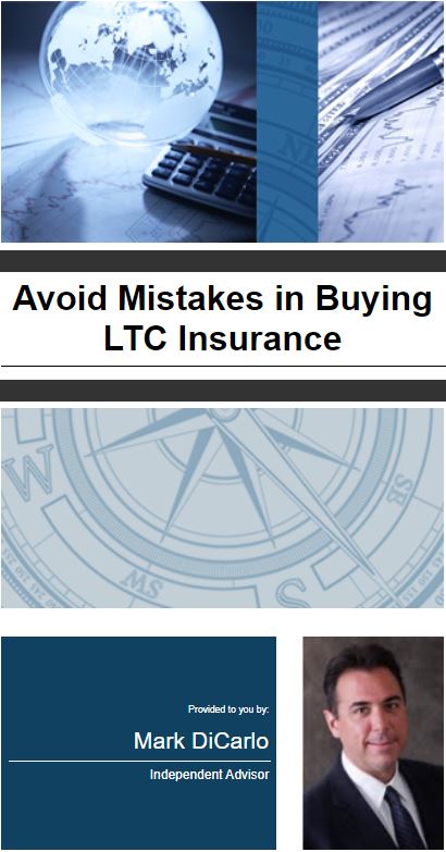 Avoid Mistakes in Buying LTC Insurance Avoid Mistakes in Buying LTC Insurance - FirstIncomeRetirement booklet